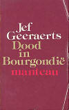 Dood in Bourgondiï¿½ / Jef Geeraerts