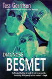 Diagnose: Besmet