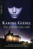 De duisternis valt / Karine Gibel