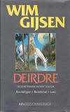 Deirdre / Wim Gijsen