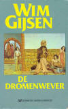 De dromenwever / Wim Gijsen