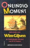 Oneindig moment - informatie over Wim Gijsen