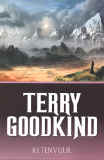 Ketenvuur / Terry Goodkind