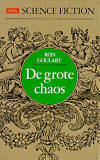 De grote chaos / Ron Goulart