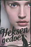 Heksengedoe / Emily Gould & Zareen Jaffery