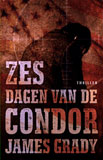 Zes dagen van de Condor / James Grady