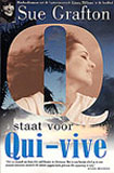 Q staat voor Qui-Vive / Sue Grafton