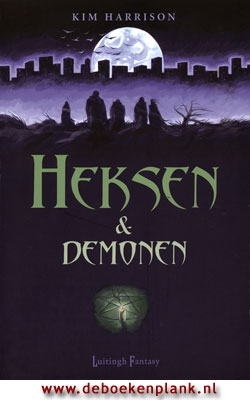 Heksen & Demonen / Kim Harrison