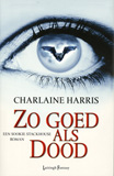 Zo goed als dood / Charlaine Harris