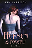 Heksen & Toverij (Rachel Morgan 4) / Kim Harrison