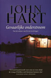 Gevaarlijke onderstroom / John Hart