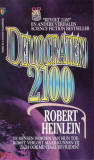 Democraten 2100 (1994) / Robert A. Heinlein
