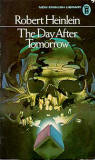 The Day After Tomorrow / Robert A. Heinlein