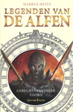 Gerechtvaardigde toorn - Legenden van de Alfen - Markus Heitz