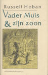 Vader Muis & zijn zoon