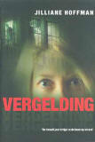 Vergelding / Jilliane Hoffman