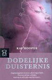 Dodelijke duisternis / Kay Hooper