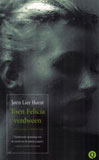 Toen Felicia verdween / Jorn Lier Horst