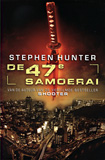 De 47e Samoerai / Stephen Hunter