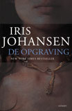 De opgraving / Iris Johansen