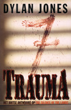 Trauma / Dylan Jones