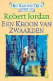 Een kroon van zwaarden - Het Rad des Tijds / Robert Jordan