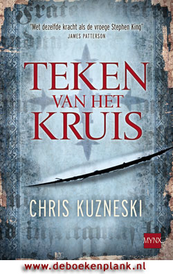 Teken van het Kruis / Chris Kuzneski