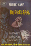 Dubbelspel / Frank Cane