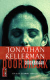 Doorbraak / Jonathan Kellerman