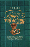 De slangenkoning van Kathmandu - Kinderen van de Lamp / P.B. Kerr