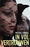 In vol vertrouwen / Michael Kimball