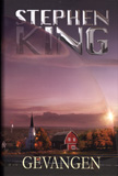 Gevangen / Stephen King