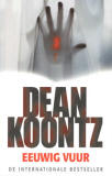 Eeuwig vuur / Dean Koontz