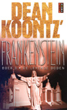 Frankenstein deel 3 : De levende doden / Dean Koontz