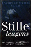 Stille leugens / Rochelle Majer Krich