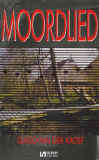 Moordlied / Guido van der Kroef