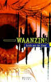 Waanzin / Guido van der Kroef