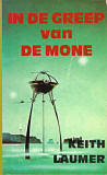 In de greep van de Mone / Keith Laumer