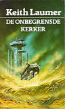 De onbegrensde kerker / Keith Laumer