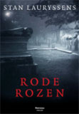 Rode rozen / Stan Lauryssens