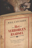 Het verborgen raadsel / Will Lavender