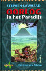 Oorlog in het Paradijs / Stephen Lawhead