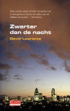 Zwarter dan de nacht / David Lawrence