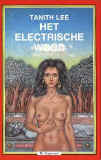 Het electrische woud