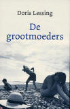 De grootmoeders / Doris Lessing