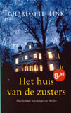 Het huis van de zusters / Charlotte Link