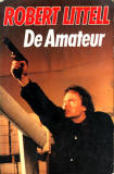 De amateur / Robert Littell