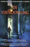 De vertrouweling / Eric Van Lustbader