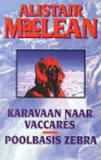 Karavaan naar Vaccares & Poolbasis Zebra / Alistair MacLean