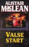 Valse start / Alistair MacLean